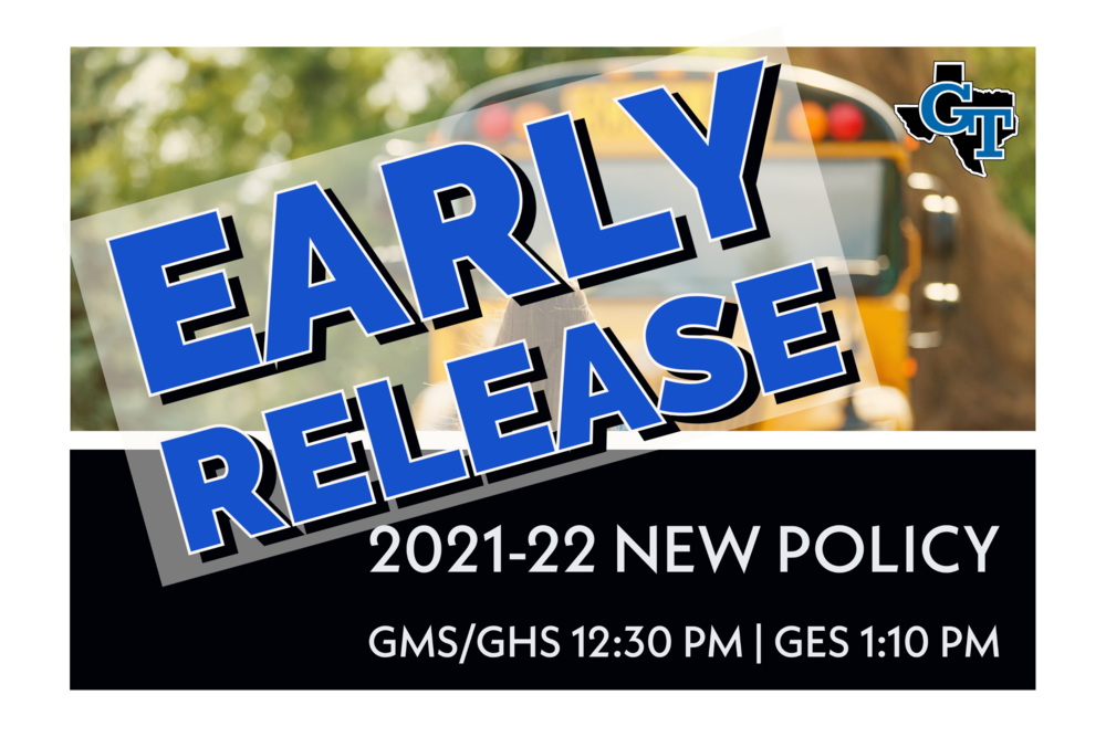 New 2021-22 Early Release Policy