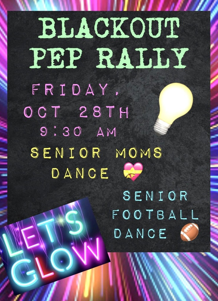 Blackout Pep Rally Friday 10/28 9:30 AM